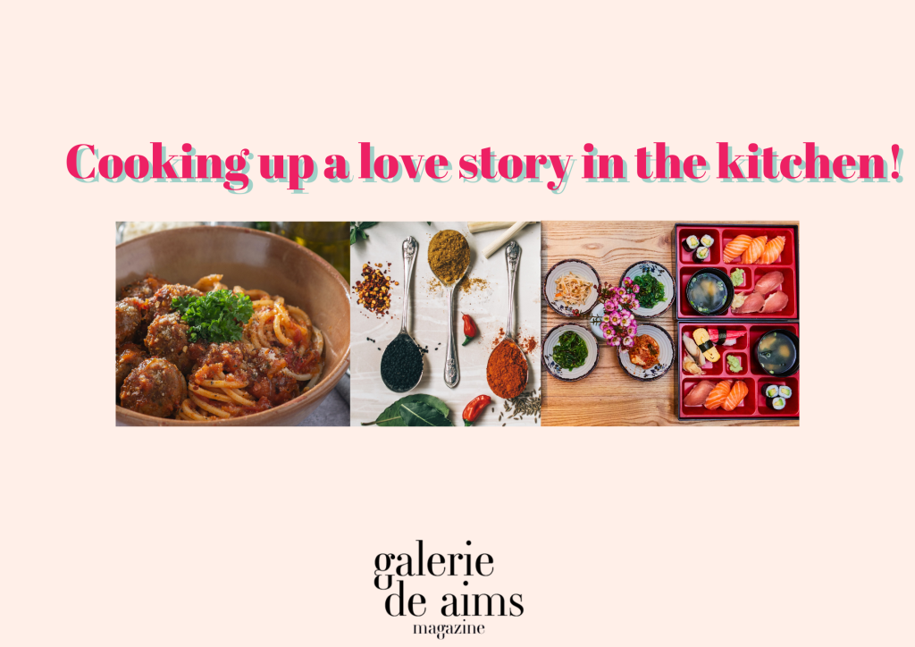 Cooking up a love story in the kitchen.