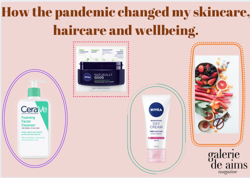 How the pandemic changed my skincare, haircare and wellbeing